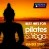 Various Artists - Best Hits For Pilates & Yoga Sunset 2020 (15 Tracks Non-Stop Mixed Compilation for Fitness & Workout 90 Bpm)
